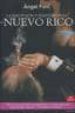 CORRUPCION Y PERVERSIONES DEL NUEVO RICO di FONT, ANGEL 