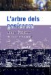 L ARBRE DELS GENISSERS de GOODWIN, JASON 