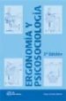 ERGONOMIA Y PSICOSOCIOLOGIA  (2 ED.) de GONZALEZ MAESTRE, DIEGO 