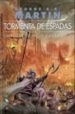 TORMENTA DE ESPADAS (CANCION DE HIELO Y FUEGO; 3) (2 VOLS.: T. I Y T. II) di MARTIN, GEORGE R.R. 