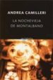 LA NOCHEVIEJA DE MONTALBANO de CAMILLERI, ANDREA 