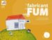 EL FABRICANT DE FUM di LARREULA, ENRIC  SANS, EVA 