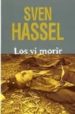 LOS VI MORIR di HASSEL, SVEN 