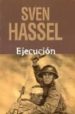 EJECUCION di HASSEL, SVEN 