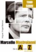 MARCELLO MASTROIANNI DE LA A A LA Z di BARROSO, MIGUEL ANGEL 