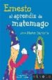 ERNESTO APRENDIZ DE MATEMAGO (2 ED.) di MUOZ SANTONJA, JOSE 