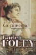 LA PRINCESA de FOLEY, GAELEN 