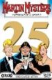 MARTIN MYSTERE 28. VEINTICINCO AOS DE MYSTERIOS di CASTELLI, ALFREDO  ALESSANDRINI, GIANCARLO 