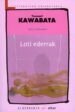 LOTI EDERRAK de KAWABATA, YASUNARI 