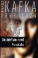 UN MEDICO RURAL (AUDIOLIBRO) de KAFKA, FRANZ 