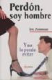 PERDON SOY HOMBRE de ZEMMOUR, ERIC 