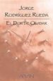 EL DON DE OLVIDAR Y OTRAS HISTORIAS (2 ED.) di RODRIGUEZ RUEDA, JORGE 