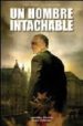 UN HOMBRE INTACHABLE de VON DITFURTH, CHRISTIAN 