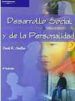 DESARROLLO SOCIAL Y DE LA PERSONALIDAD de SHAFFER, DAVID 