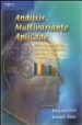 ANALISIS MULTIVARIANTE APLICADO: APLICACIONES AL MARKETIN, INVEST IGACION DE MERCADOS, ECONOMIA, DIRECCION DE EMPRESAS Y TURISMO de URIEL JIMENEZ, EZEQUIEL  ALDAS MANZANO, JOAQUIN 