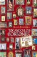 TOCANDO LOS BORBONES: PACK ESPECIAL di VV.AA. 