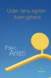 UDAN LANA EGITEN ZUEN GIZONA de ARISTI, PAKO 