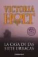 LA CASA DE LAS SIETE URRACAS de HOLT, VICTORIA 