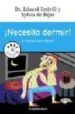 NECESITO DORMIR! de ESTIVILL, EDUARD 