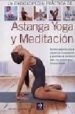 ASTANGA YOGA Y MEDITACION de HALL, DORIEL  HALL, JEAN 