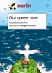 OTA QUERE VOAR de LOUREIRO, ANXELA 