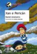 XAN E PERICAN (FINALISTA DO PREMIO MERLIN 2003) de AMEIXEIRO, DANIEL 