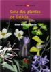 GUIA DAS PLANTAS DE GALICIA de GARCIA, XOSE RAMON 