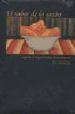 EL SABER DE LA SAZON: INGENIO DE LA GASTRONOMIA IBEROAMERICANA de LOZOYA, JORGE ALBERTO  LOPEZ MORALES, GLORIA 