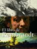 EL LIBRO DE REMBRANDT di SCHWARTZ, GARY 