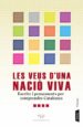 LES VEUS D UNA NACIO VIVA di VV.AA. 