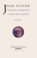 CONTRA UNAMUNO I TOTS ELS ALTRES de FUSTER, JOAN 