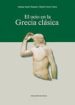 EL OCIO EN LA GRECIA CLASICA di SEGURA MUNGUIA, SANTIAGO 