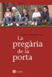 LA PREGARIA DE LA PORTA di FERNANDEZ SOLA, JUANJO 