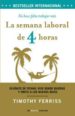 LA SEMANA LABORAL DE 4 HORAS de FERRIS, TIMOTHY 
