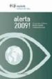 ALERTA 2009!: INFORME SOBRE CONFLICTOS, DERECHOS HUMANOS Y CONST RUCCION DE PAZ di VV.AA. 