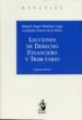 LECCIONES DE DERECHO FINANCIERO Y TRIBUTARIO (7 ED.) de MARTINEZ LAGO, MIGUEL ANGEL 