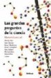 LAS GRANDES PREGUNTAS DE LA CIENCIA di SWAIN, HARRIET 