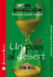 UN PAIS AL DESERT de COLLADO CERVERO, FRANCISCO 