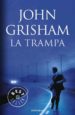 LA TRAMPA de GRISHAM, JOHN 
