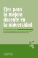 EJES PARA LA MEJORA DOCENTE EN LA UNIVERSIDAD de PARCERISA ARAN, ARTUR 
