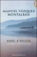 EREC E ENIDE: LA GIOIA DELLA CORTE di VAZQUEZ MONTALBAN, MANUEL 