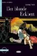 DER BLONDE ECKBERT: LESEN UND UBEN (ANFANGER 1) (INCLUYE CD-ROM) di TIECK, LUDWIG 