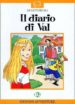 IL DIARIO DI VAL (INTERMEDIO-INFERIORE) di VV.AA. 