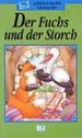 DER FUCHS UND DER STORCH (LESEN LEICHT GEMACHT) di VV.AA. 