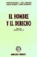 EL HOMBRE Y EL DERECHO di OCHIPINTI, RUBEN  PAOLINELLI, JORGE  AJMECHET, CARLOS HASSAN 