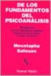 DE LOS FUNDAMENTOS DEL PSICOANALISIS (SEMINARIO EN LOS ESTADOS UN IDOS) de SAFOUAN, MOUSTAPHA 