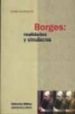 BORGES: REALIDADES Y SIMULACROS di BALDERSTON, DANIEL 