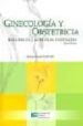 GINECOLOGIA Y OBSTETRICIA: BASADAS EN LAS NUEVAS EVIDENCIAS (2 E D.) di CIFUENTES B., RODRIGO 