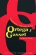 PENSAMIENTO Y TRAYECTORIA DE JOSE ORTEGA Y GASSET (2 ED.) di SANCHEZ VILLASEOR, JOSE 