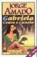 GABRIELA CRAVO E CANELA di AMADO, JORGE 